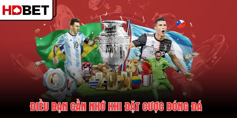 dieu-ban-can-nho-khi-dat-cuoc-bong-da