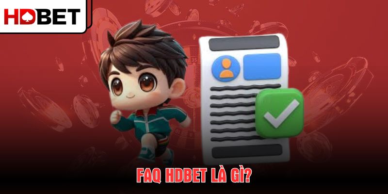 faq-hdbet-la-gi