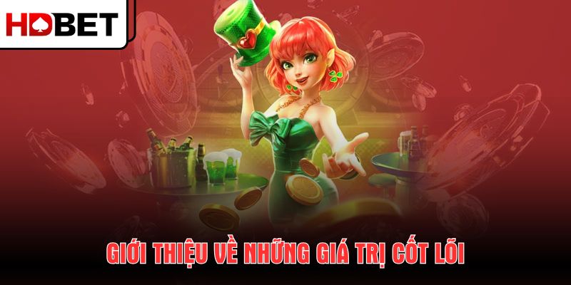 gioi-thieu-ve-nhung-gia-tri-cot-loi