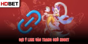 goi-y-link-vao-trang-chu-hdbet