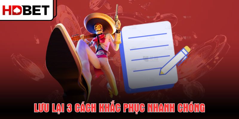 luu-lai-3-cach-khac-phuc-nhanh-chong