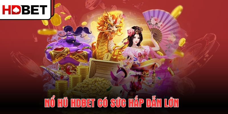 no-hu-hdbet-co-suc-hap-dan-lon