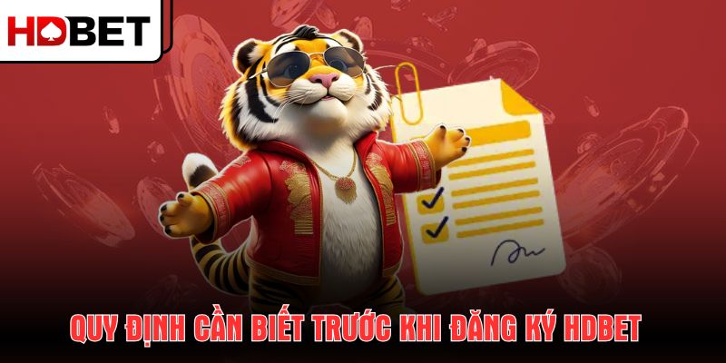 quy-dinh-can-biet-truoc-khi-dang-ky-hdbet