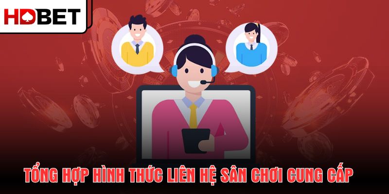 tong-hop-hinh-thuc-lien-he-san-choi-cung-cap